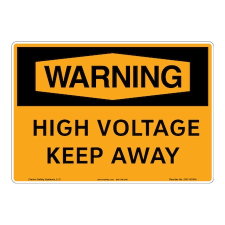 OSHA Compliant Warning/High Voltage Safety Signs Indoor/Outdoor Flexible Polyester (ZA) 12 X 18